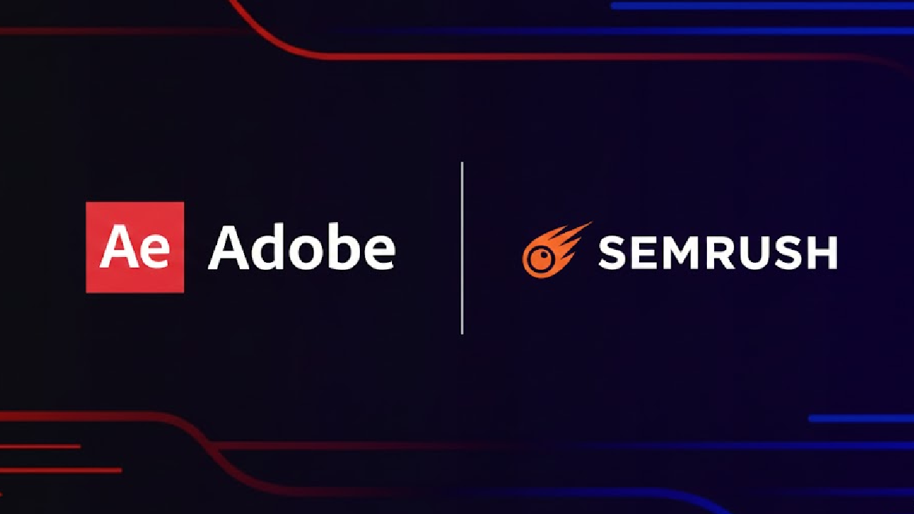 Adobe Buys Semrush for $1.9 Billion: Your Business Just Changed