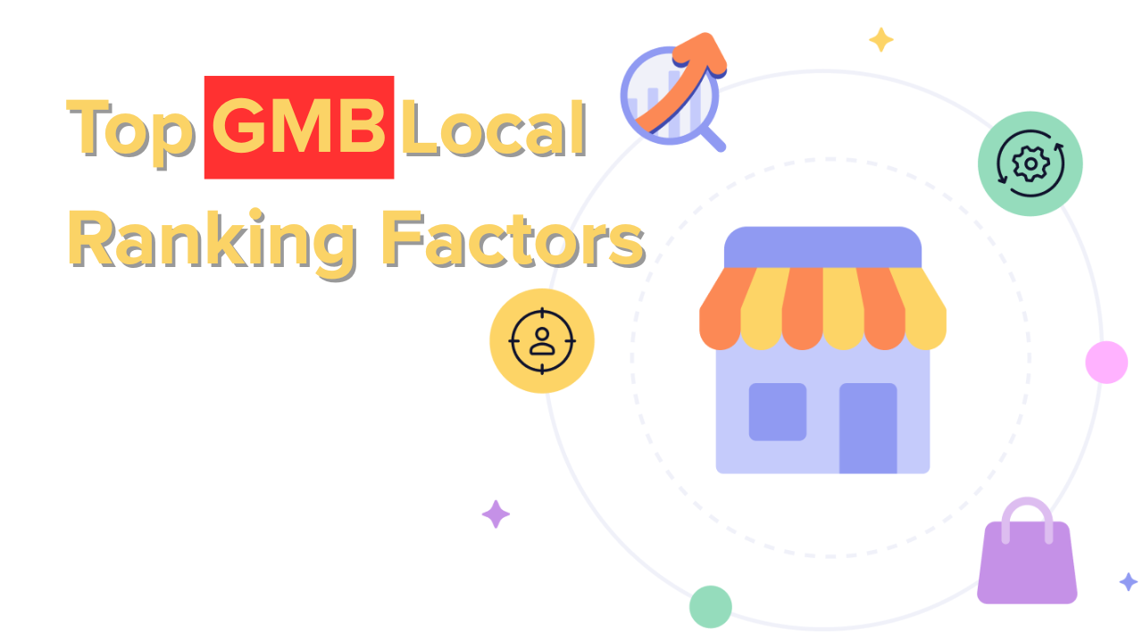 Top GMB Local Ranking Factors Google Doesn’t Tell You