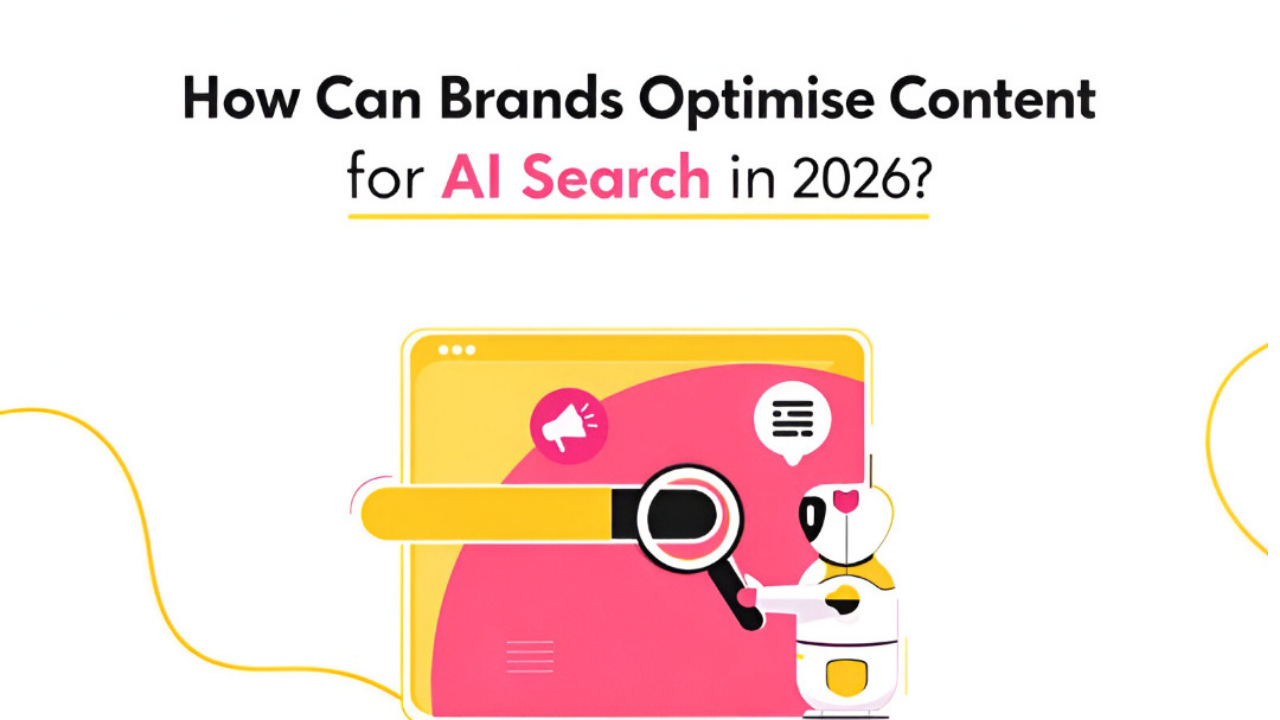 How Can Brands Optimise Content for AI Search in 2026?